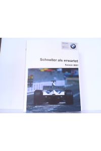 BMW Motorsport: Saison 2001 - Schneller als erwartet.