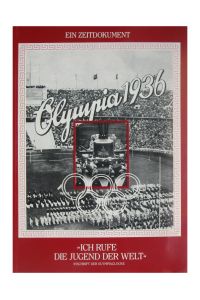 Olympia 1936. Ein Zeitdokument.