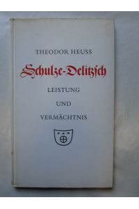 Schulze-Delitzsch  - Leistung und Vermächtnis
