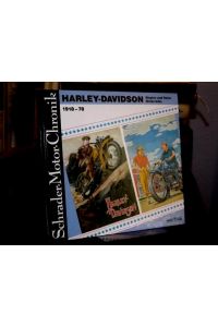 Harley-Davidson. Motorräder, Singles und Twins 1918 - 78.   - Dokumentation: Halwart Schrader und Klaus Vollmar. (= Schrader-Motor-Chronik Band 43