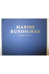 Marine Rundschau. Zeitschrift für Seewesen. 58. und 59. Jahrgang.   - 1961 / 62.