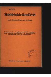 Kirchlich-soziale Chronik 1928.   - Sonderdruck aus dem Kirchlichen Jahrbuch 1928.