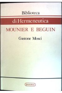 Mounier e Beguin  - Biblioteca di Hermeneutica
