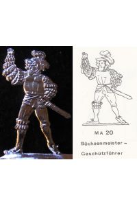 Büchsenmeister Geschützführer - Artillerie Maximilian I. - 16. Jahrhundert - Fohler Zinnfigur 30mm - blank