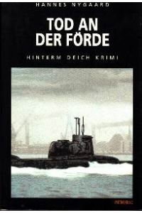 Tod an der Förde. Hinterm-Deich-Krimi 4.