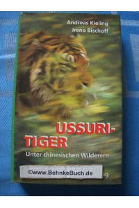 Ussuri-Tiger.   - ; Irena Bischoff