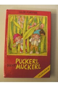Puckerl sucht Muckerl