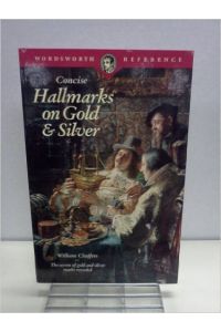 Concise Hallmarks on Gold & Silver (Wordsworth Collection)