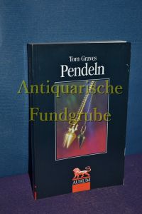 Pendeln.   - [Ins Dt. übers. und mit einem Vorw. von Matthias Schossig. Mit Zeichn. von Maja Evans], Edition Roter Löwe