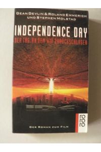 Independence Day - Der Tag, an dem wir zurückschlagen