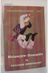 Moissejew- Ensemble im Berliner Sportpalast Programmheft  - 27.12.1967 mit oroginal Eintrittskarte und zeitungsauschnitten eingeklebt
