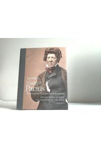 Friedrich Pacius. Ein deutscher Komponist in Finnland. Mit einer Edfition der Briefe und tagebücher von Silke Bruns