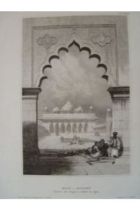 Agra Indien; Mogul Palast Moti Musjet; Stahlstich um 1840