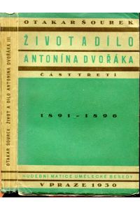 Zivot a dilo Antonina Dvoraka. 3. Teil