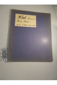 Reise-Bilder für Pianoforte und Violoncell oder Violine. Zugeeihnet von Friedrich Kiel. Op. 11.   - 4132.