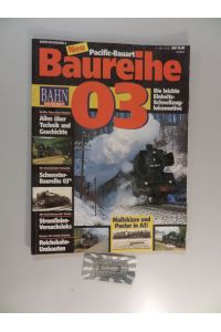Bahn-Baureihen, Heft 4 : Pacific-Bauart Baureihe 03. Die leichte Einheits-Schnellzug-Lokomotive.