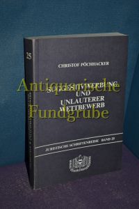 Suggestivwerbung und unlauterer Wettbewerb.   - Mit einem Vorw. von Günter Schweiger, Juristische Schriftenreihe , Bd. 25