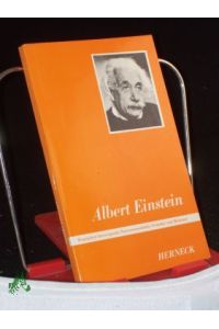 Albert Einstein / von Friedrich Herneck