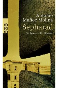Sepharad: Ein Roman voller Romane
