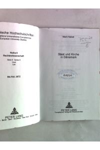 Staat und Kirche in Dänemark.   - Europäische Hochschulschriften: Reihe 2, Rechtswissenschaft, Band 3072.