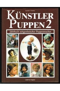 Künstlerpuppen 2: Jahrbuch zeitgenössischer Puppenmacher. -