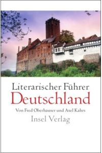 Literarischer Führer Deutschland. Mit Registern.   - Mit einem Vorwort von Günter de Bruyn.