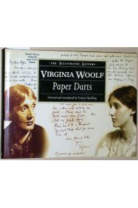 Paper Darts: The Letters of Virginia Woolf. The illustrated letters.