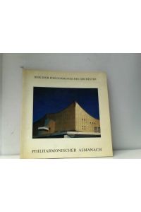 Berliner Philharmonisches Orchester, Die Philharmonischer Almanach II,