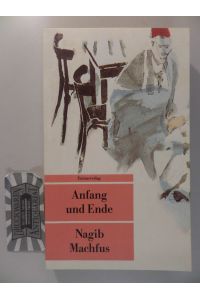 Anfang und Ende : Roman.   - Unionsverlag-Taschenbuch ; 633.