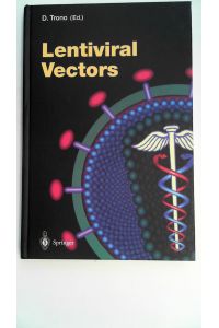 Lentiviral Vectors (Current Topics in Microbiology and Immunology)