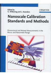 Nanoscale calibration standards and methods.   - Dimensional and related measurements in the micro- and nanometer range.