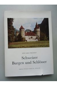 Schweizer Burgen und Schlösser 1962 Schweiz