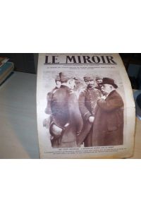 LE MIROIR.   - Publication Hebdomadaire. No. 64, 14 Fevrier 1915.