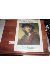 The Great Artists: A Library of Their Lives, Times and Paintings Book 2 : Rembrandt