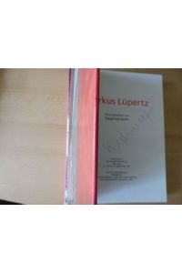 Markus Lüpertz. + AUTOGRAPH *.