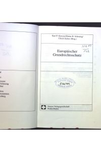 Europäischer Grundrechtsschutz.   - Ius Europaeum ; Bd. 4