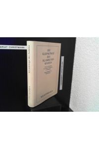 Die Kleinkönige des islamischen Spanien : Texte zur Geschichte der Taifas des Andalus im 11. Jahrhundert.   - zsgest. von Martin Kremp