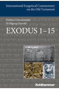 Exodus 1-15. Englischsprachige Übersetzungsausgabe