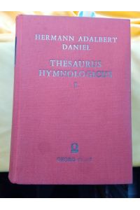 Thesaurus hymnologicus.   - Bände 1-3 in 1 Band.