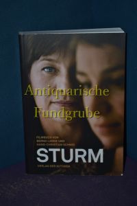 Sturm : Filmbuch.   - von und Hans-Christian Schmid
