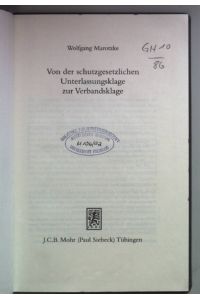 Von der schutzgesetzlichen Unterlassungsklage zur Verbandsklage.   - Veröffentlichungen zum Verfahrensrecht ; Bd. 6