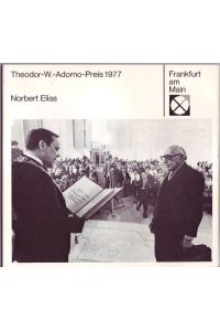 Verleihung des Theodor-W. -Adorno-Preises der Stadt Frankfurt am Main an Norbert Elias am 2. Oktober 1977 in der Paulskirche