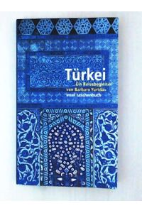 Türkei: Ein Reisebegleiter (insel taschenbuch)