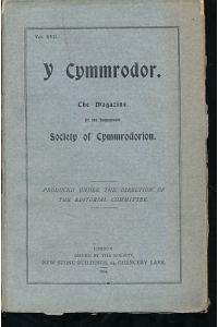 Y Cymmrodor Vol. 17, 1908. The Magazine of the Honourable Society of Cymmrodorion.