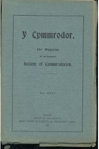 Y Cymmrodor Vol. 35, 1925. The Magazine of the Honourable Society of Cymmrodorion.