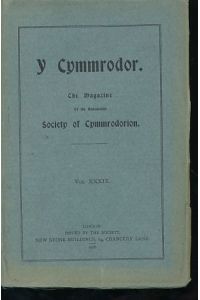 Y Cymmrodor Vol. 39, 1928. The Magazine of the Honourable Society of Cymmrodorion.