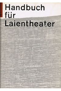 Handbuch für Laientheater