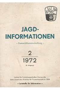 Jagdinformationen Damwildbewirtschaftung 2 1972, 2. Jahrgang