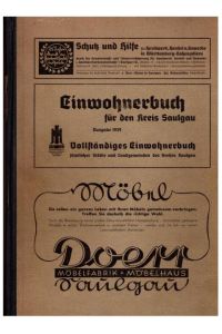 Einwohnerbuch für den Kreis Saulgau Ausgabe 1939 - Vollständiges Einwohnerbuch sämtlicher Städte und Landgemeinden des Kreises Saulgau ( Adreßbuch )