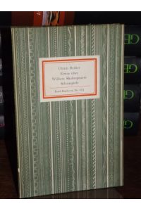 Etwas über William Shakespeares Schauspiele. Von einem armen ungelehrten weltbürger, der das glück genoß, denselben zu lesen. Anno 1780. Nachwort von Claus Träger. [Insel-Bücherei 435 [2A]]  - (= Insel-Bücherei 435/2A).